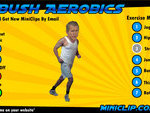 Game: Bush Aerobics